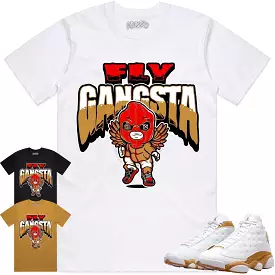 Jordan 13 Wheat 13s Shirt to Match - WHEAT FLY GANGSTA