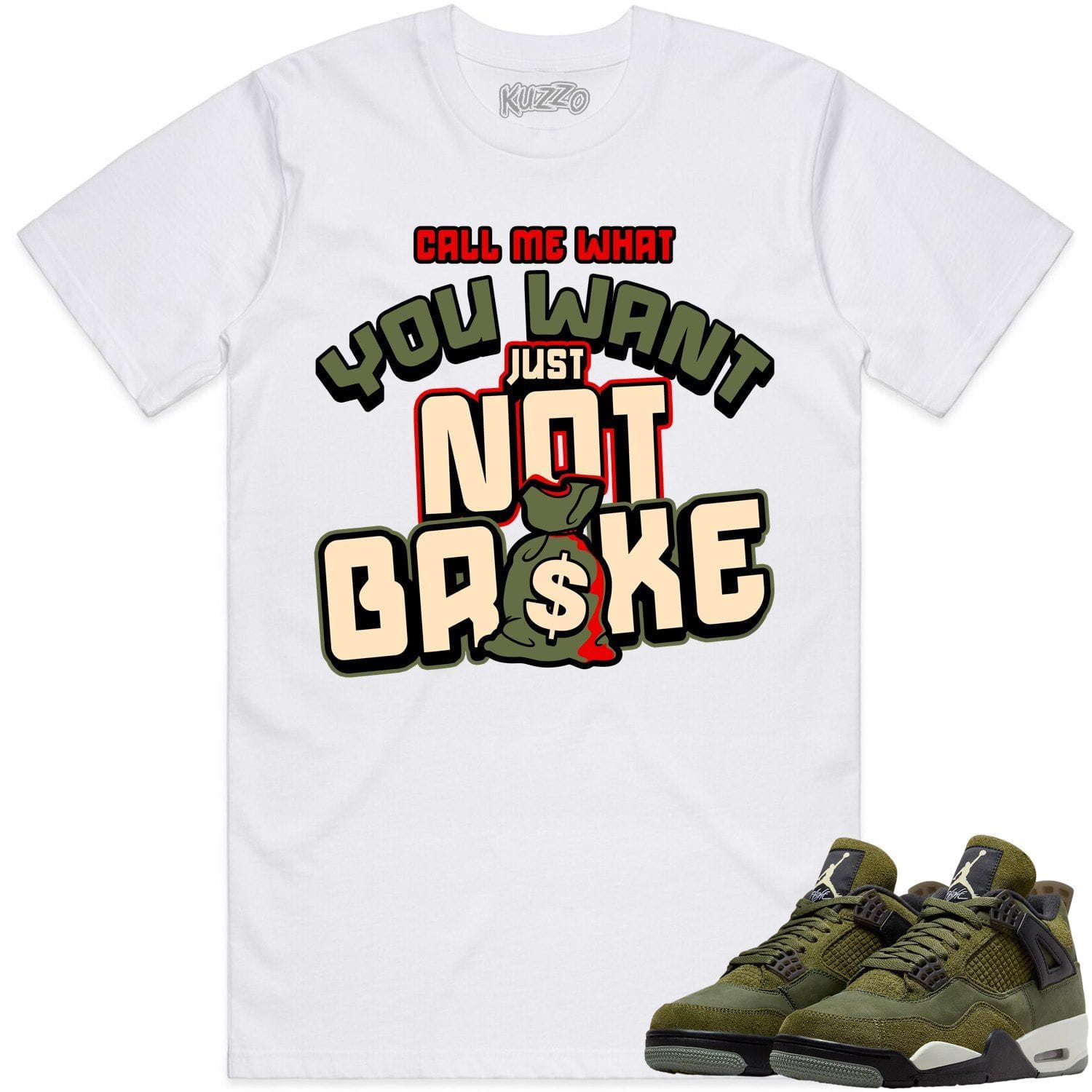 Jordan 4 Craft Olive 4s Shirt to Match - OLIVE NOT BROKE