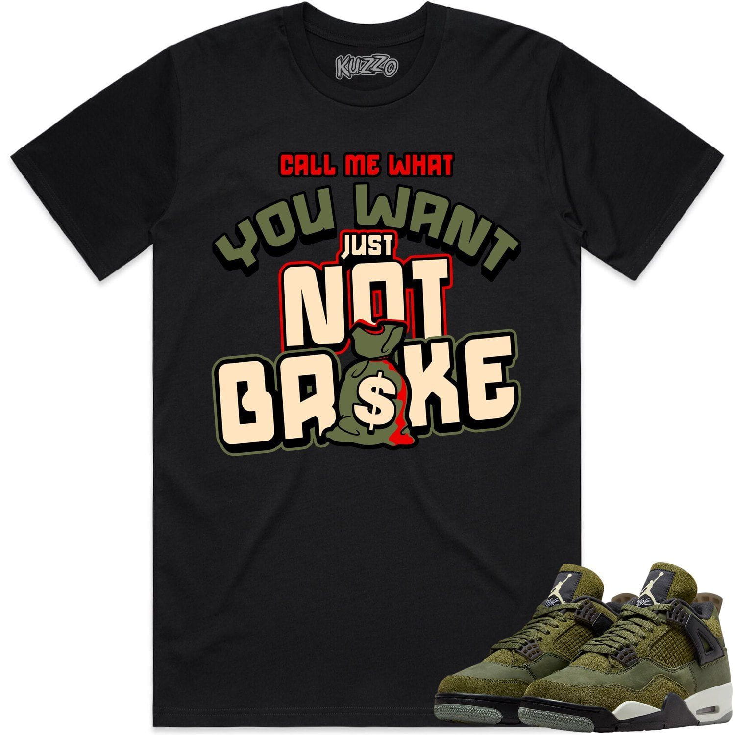 Jordan 4 Craft Olive 4s Shirt to Match - OLIVE NOT BROKE